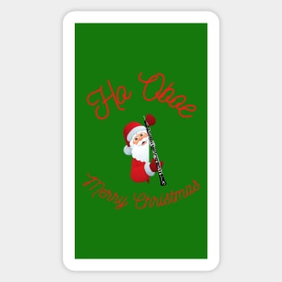 Ho Oboe Merry Christmas - Santa  - Oboe - Christmas Gift for an Oboist Sticker